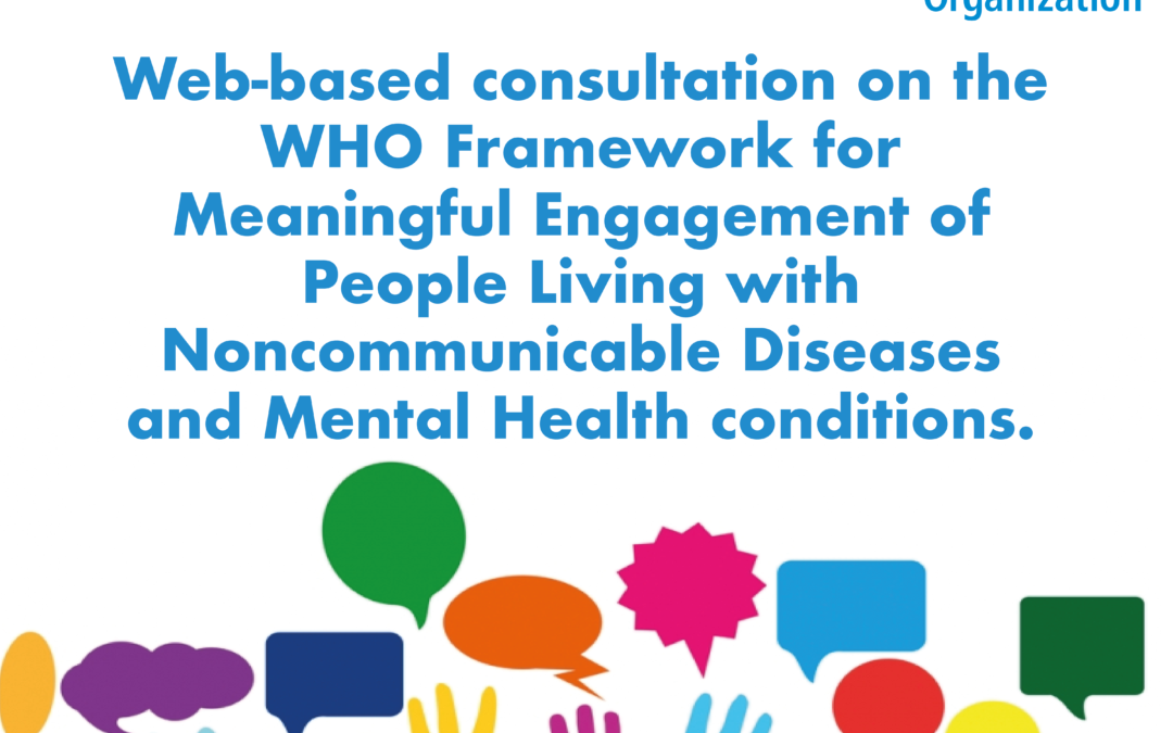 Comment on: WHO Zero Draft Framework for Meaningful Engagement people with NCDs & mental health